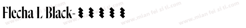 Flecha L Black字体转换